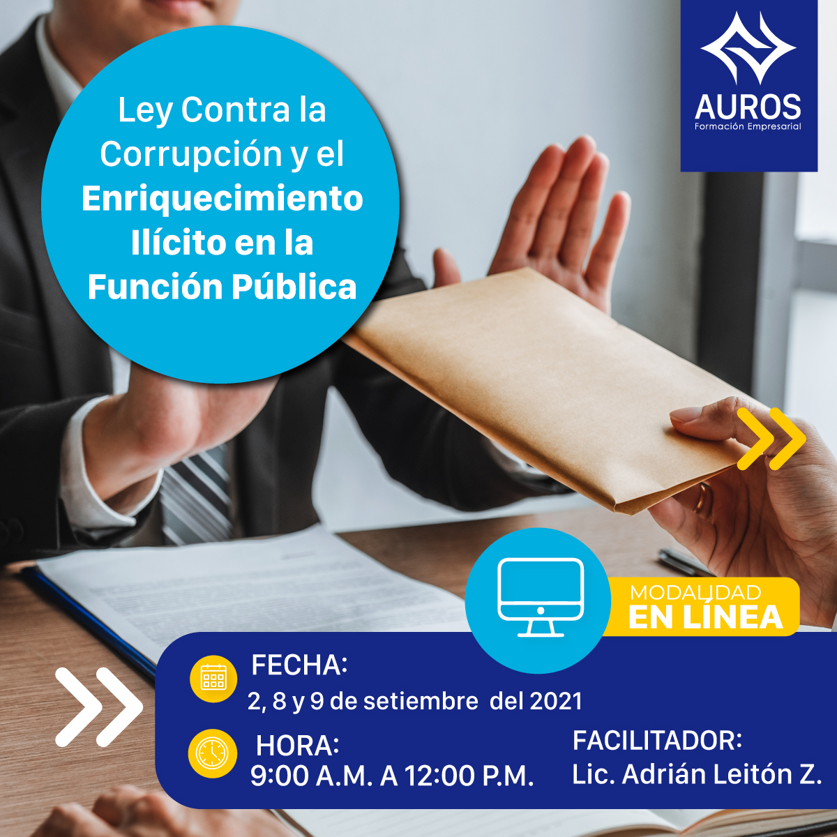 Ley Contra la Corrupción y el Enriquecimiento Ilícito en la Función Pública